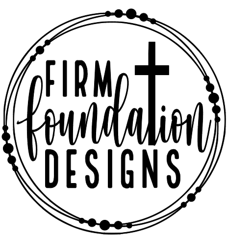Firm Foundation Designs